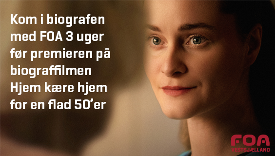 Hjem kære hjem - kom i biografen med FOA